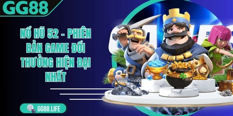 Nổ Hũ 52